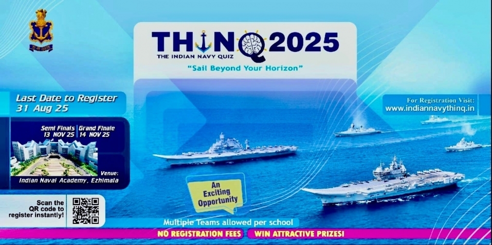  THINQ 2025: भारतीय नौसेना क्विज़ प्रतियोगिता वापस लौटी!
